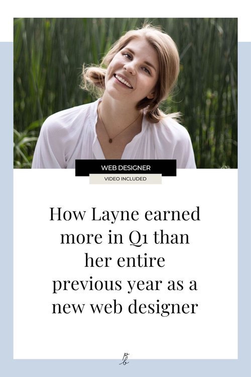 How+Layne+earned+more+in+Q1+than+her+entire+previous+year+as+a+new+web+designer+with+Paige+Brunton.jpeg